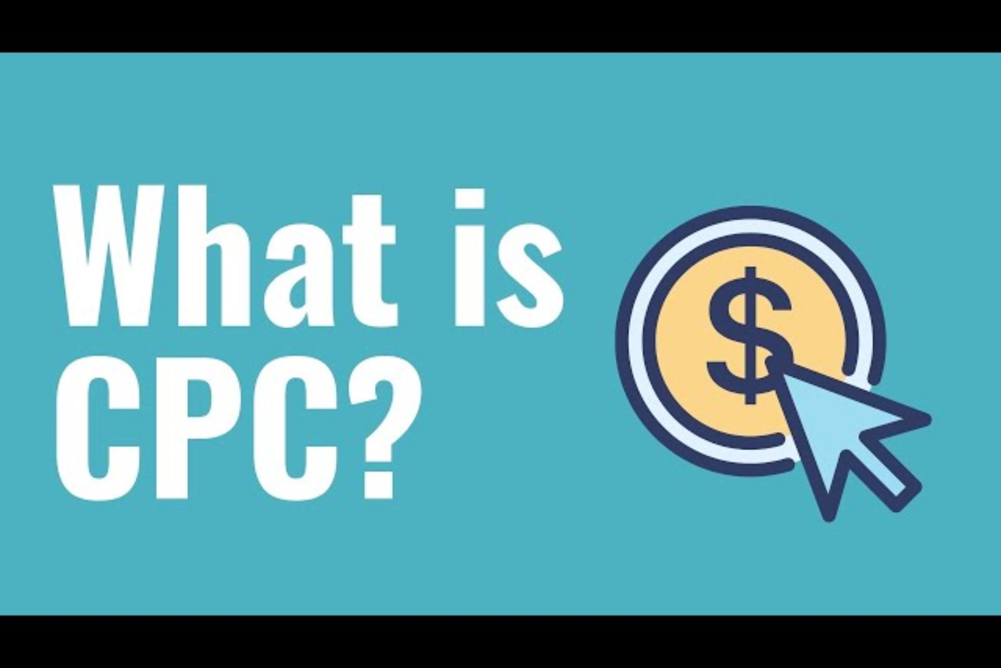 What is CPC in Digital Marketing